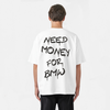 t-shirt need money for BMW blanc de dos