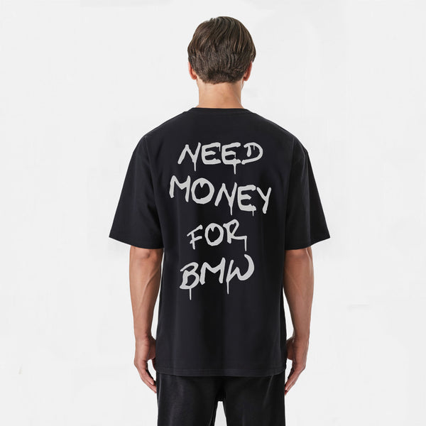 t-shirt need money for BMW Noir de dos