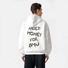 Sudadera Need Money For BMW